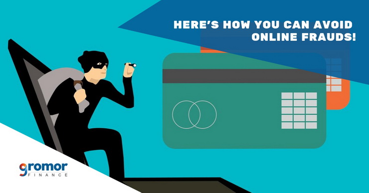 Here's How You Can Avoid Online Frauds!